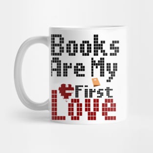 books are my first love Mug